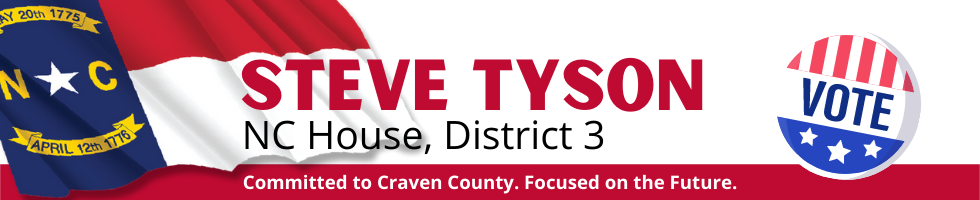 Elect Steve Tyson for NC House, District 3 in 2022